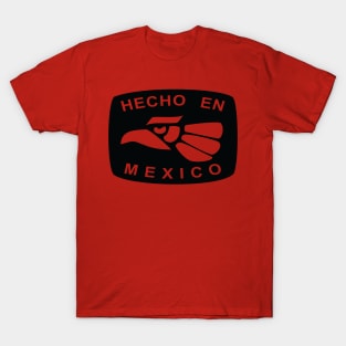 Hecho En Mexico T-Shirt